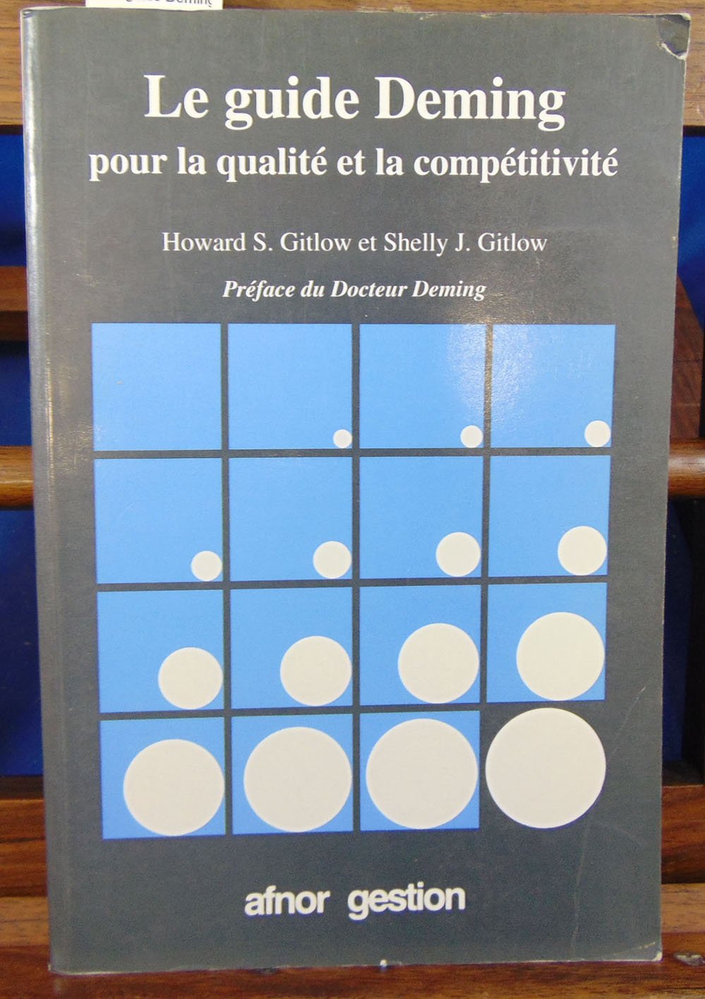 Le guide Deming pour la qualité et la compétitivité 9782124680115