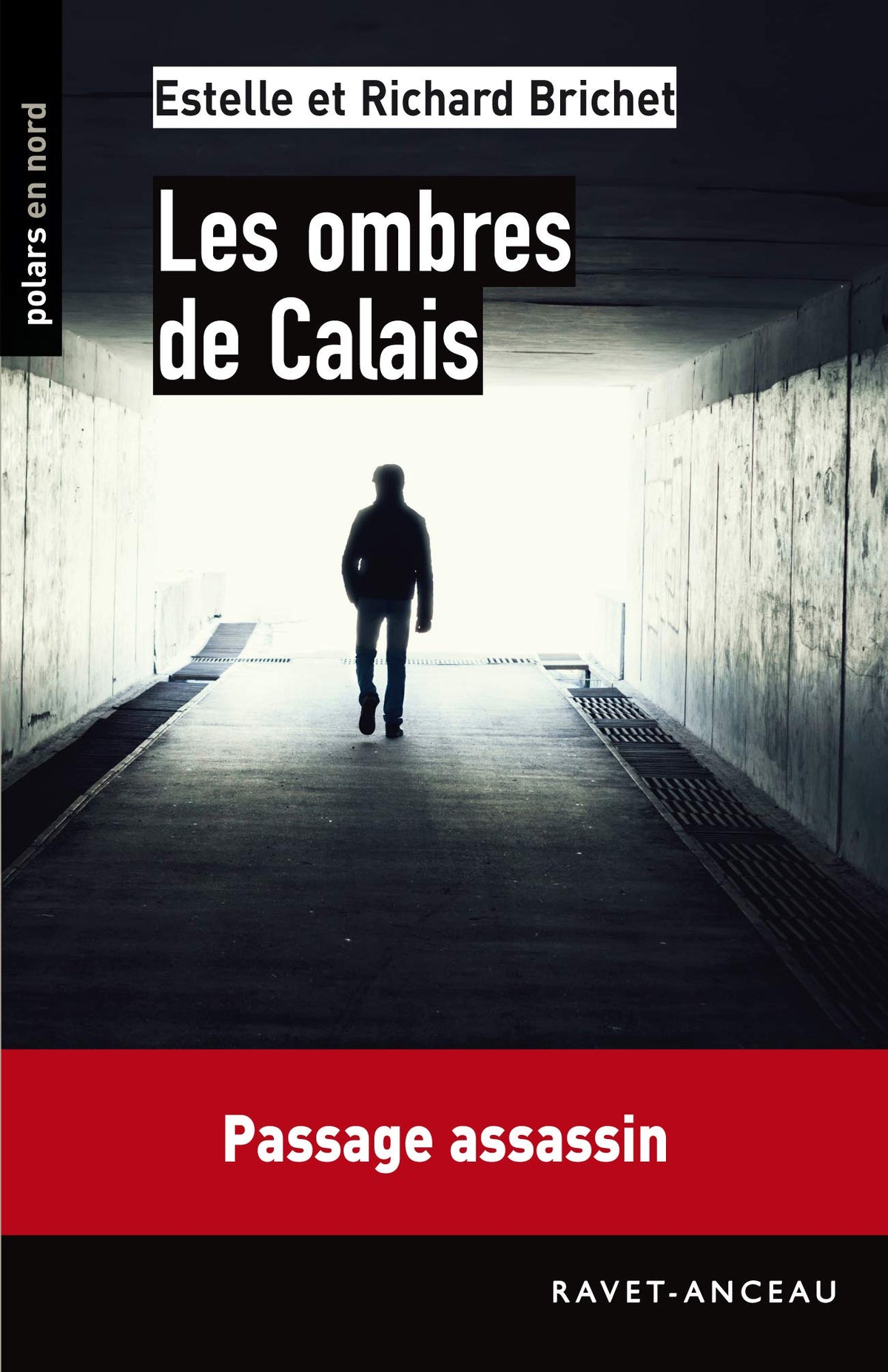 Les ombres de Calais 9782359733525