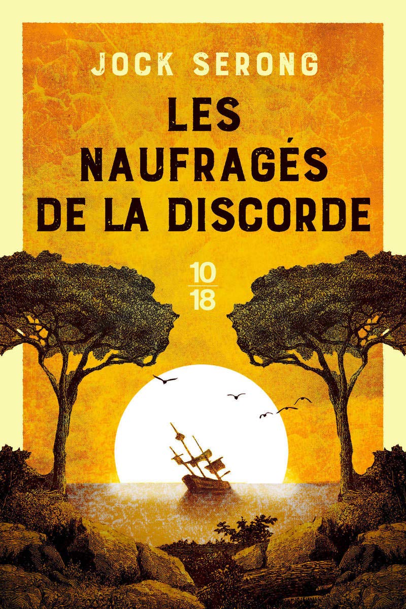 Les naufragés de la discorde 9782264076243