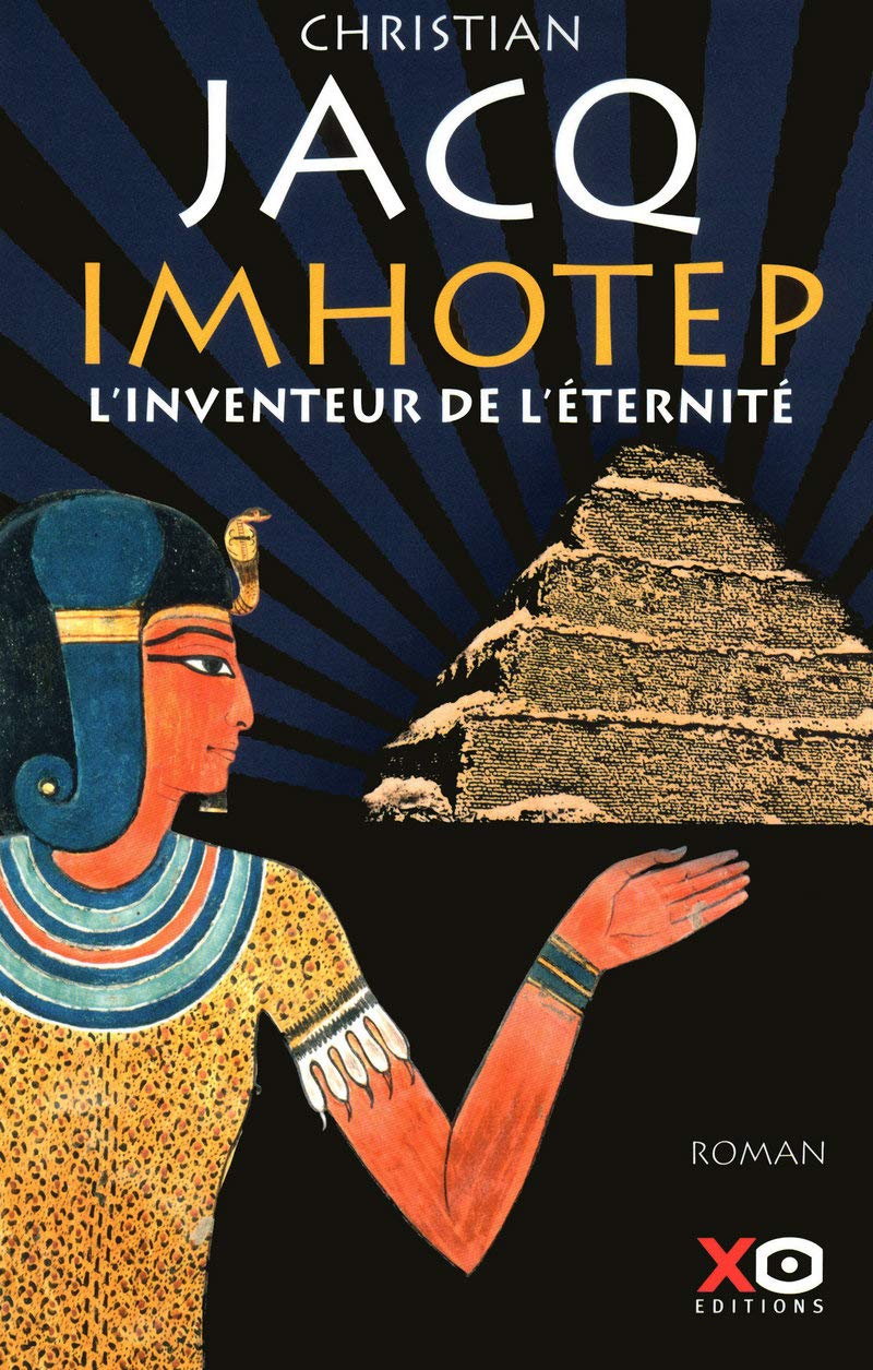 Imhotep, l'inventeur de l'éternité le secret de la pyramide 9782845634275