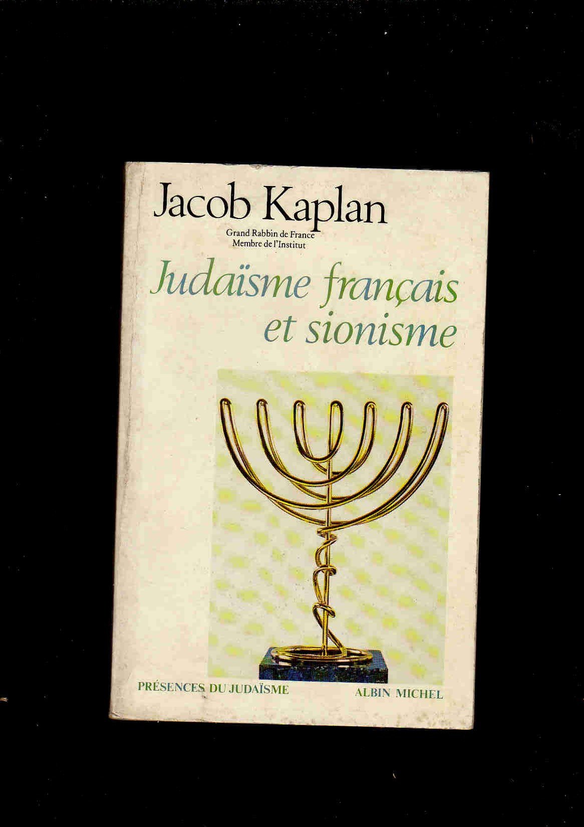 Judaïsme français et sionisme 9782226002617