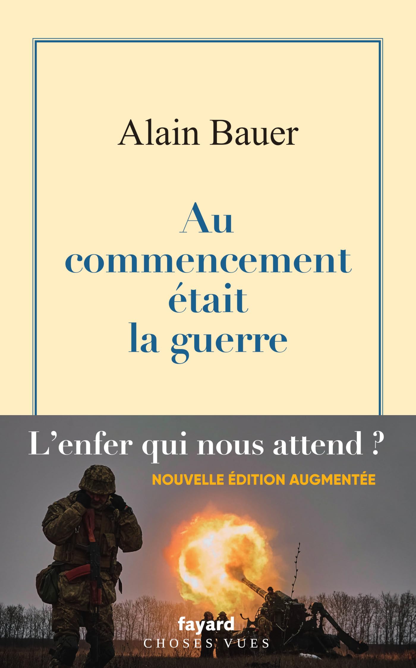 Au commencement était la guerre: La globalisation piteuse Vol.1 9782213725802