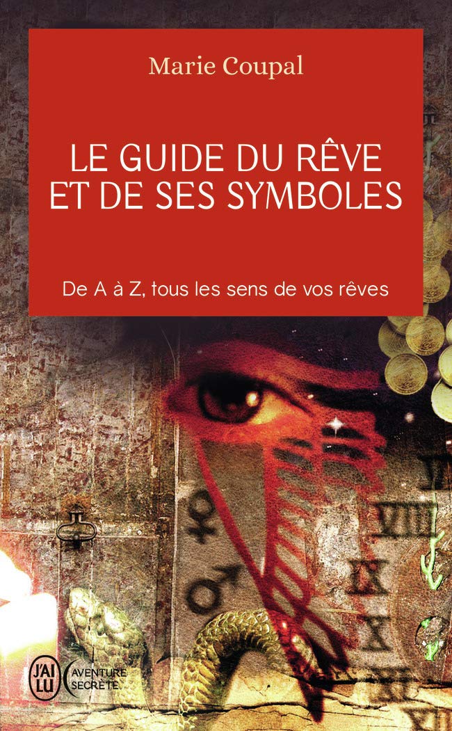 Le guide du rêve et de ses symboles 9782290339671