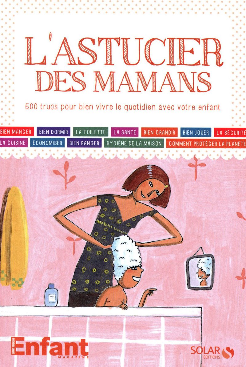 L'astucier des mamans 9782263061608