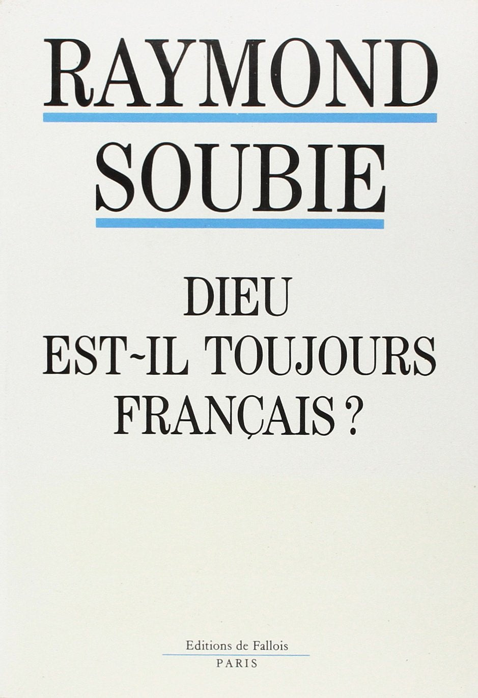 Dieu est-il toujours français ? 9782877061193
