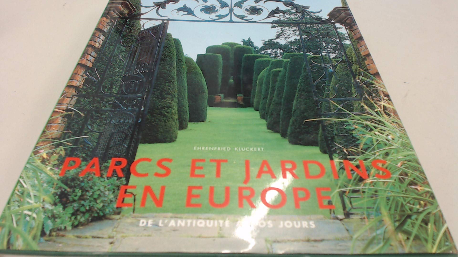 Parcs et jardins en Europe 9783829022903