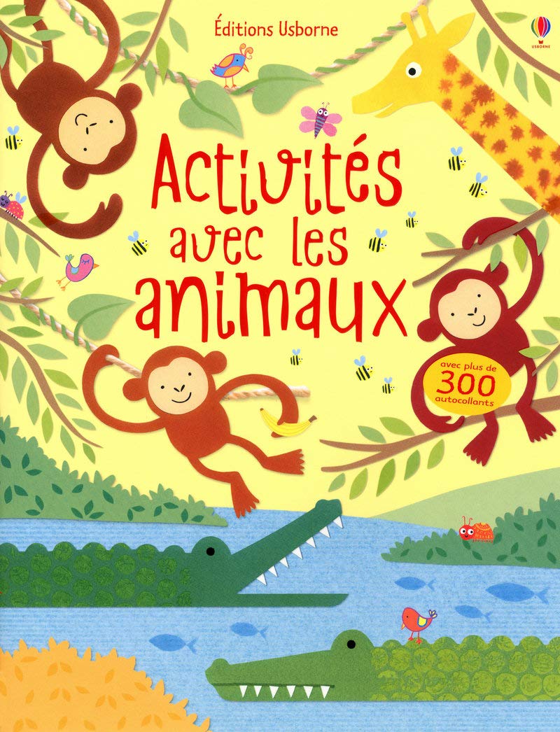 ACTIVITES AVEC LES ANIMAUX 9781409503446