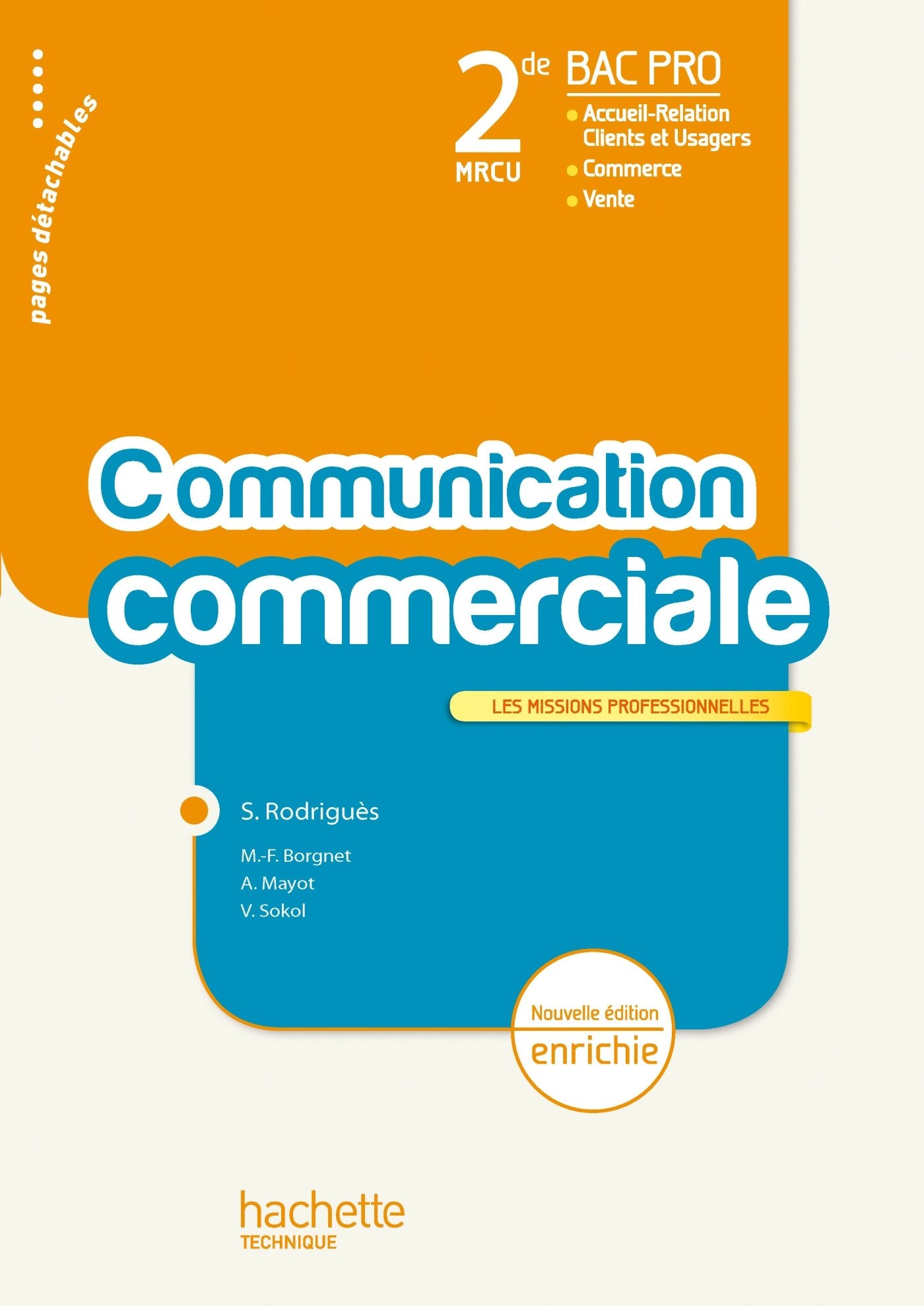 La communication commerciale 2de Bac Pro - Livre élève - Ed.2011 9782011814036