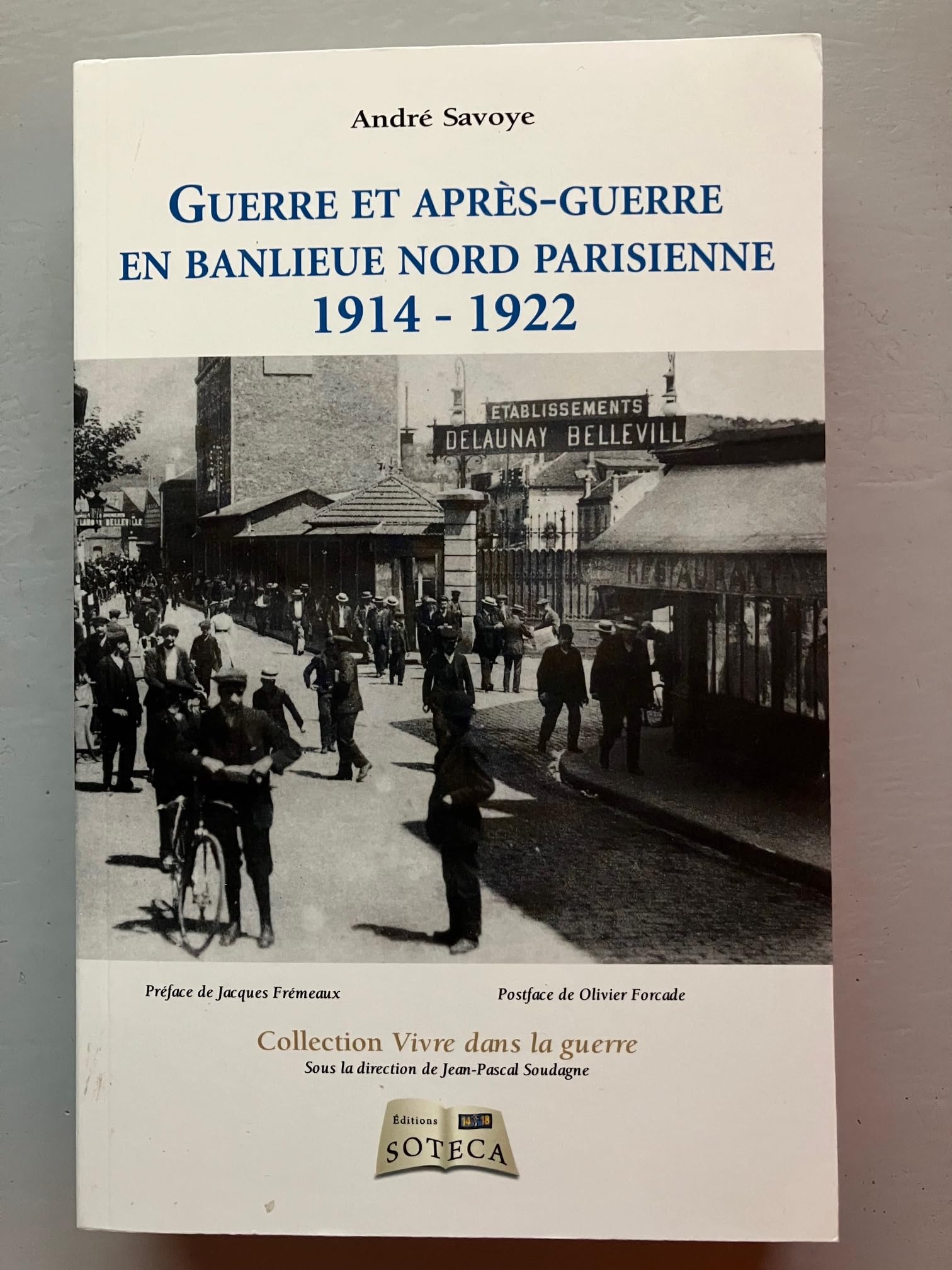 GUERRE ET APRES-GUERRE EN BANLIEUE NORD PARISIENNE 9782916385549
