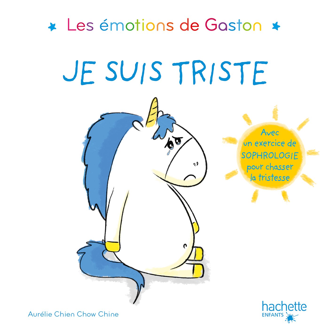 Les émotions de Gaston - Je suis triste 9782017023289