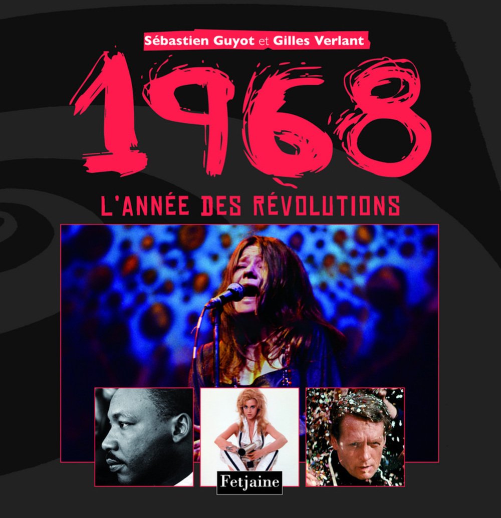 1968 l'année des révolutions: L'année des révolutions 9782354250416