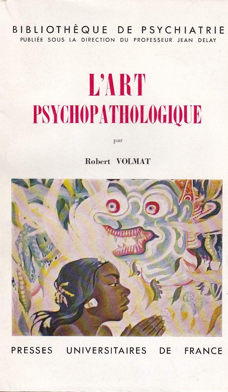 L'Art psychopathologique 
