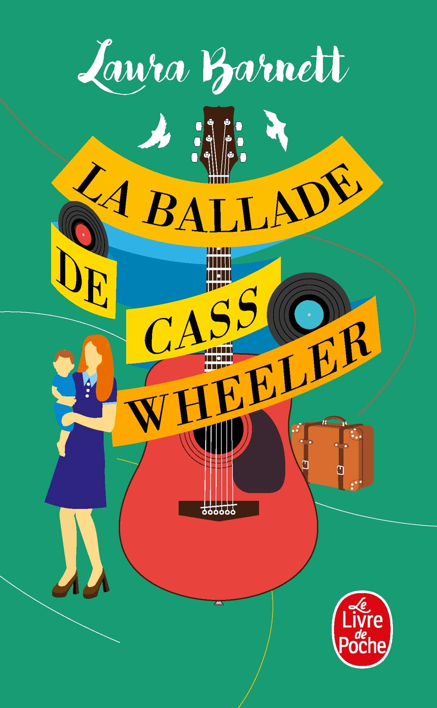 La Ballade de Cass Wheeler 9782253088158