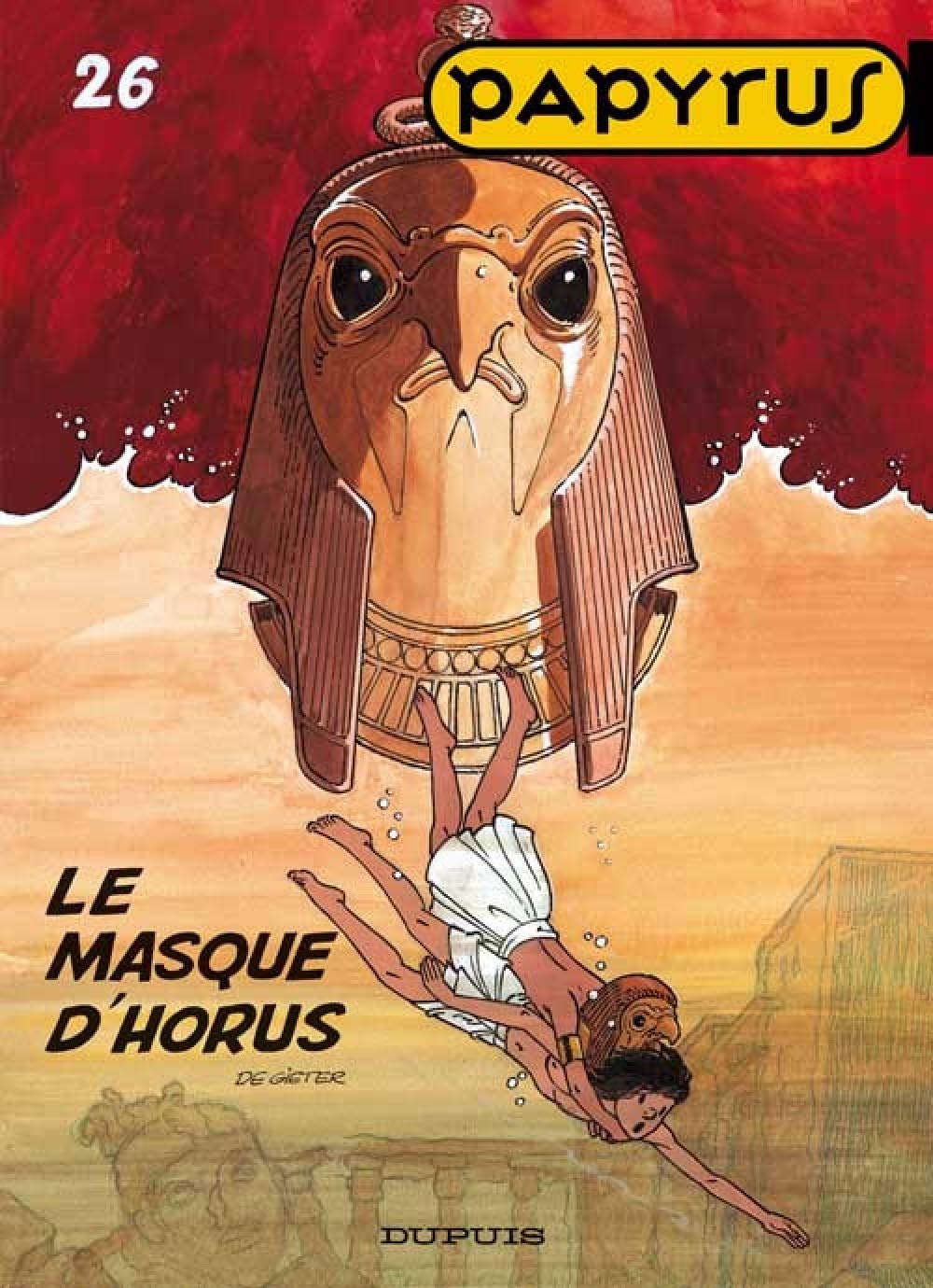 Papyrus, tome 26 : Le masque d'Horus 9782800133546