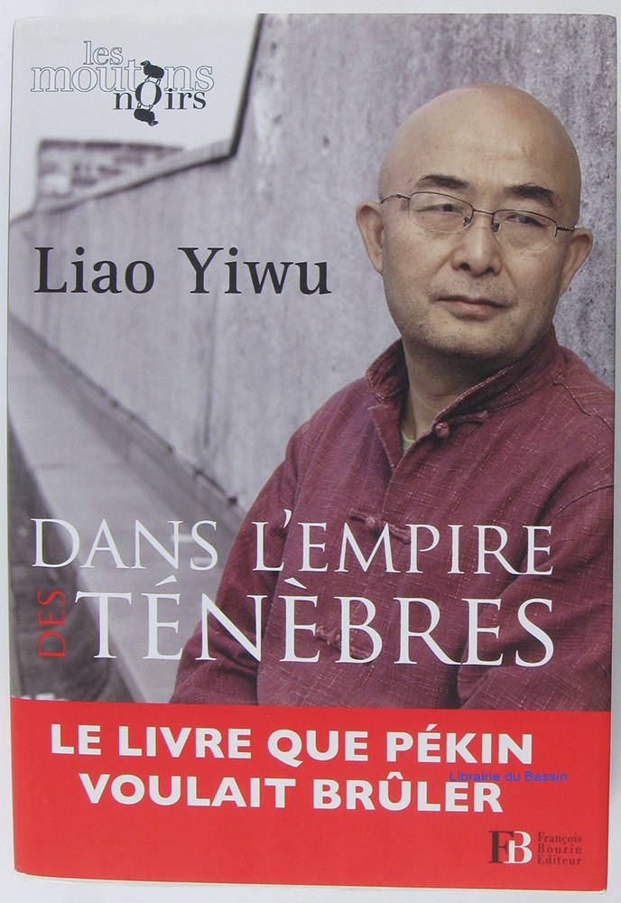 Dans l'empire des ténèbres: Un écrivain dans les geôles chinoises 9782849413623
