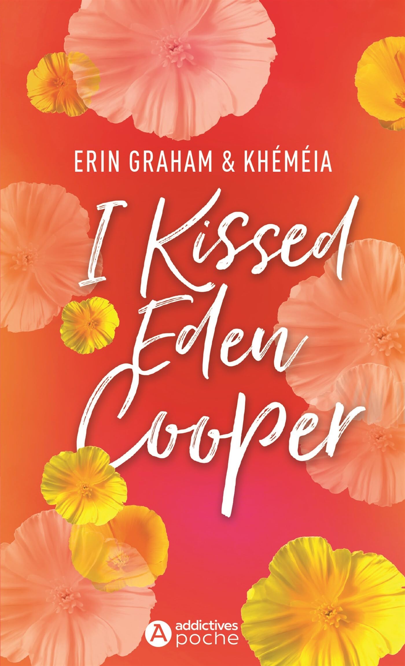 I Kissed Eden Cooper 9782371267466