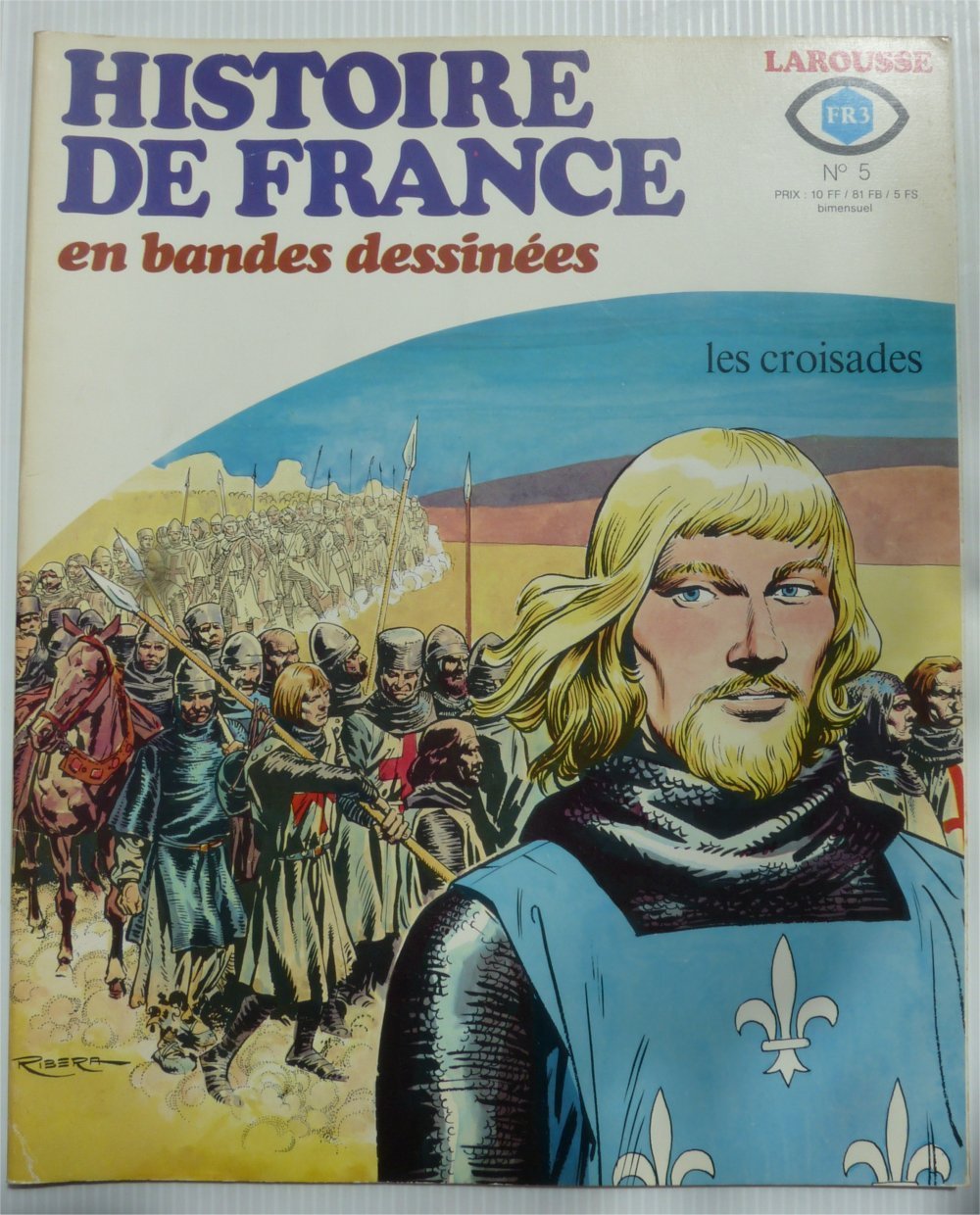 Histoire de france en bandes dessinées n°5:les croisades 3665375047424