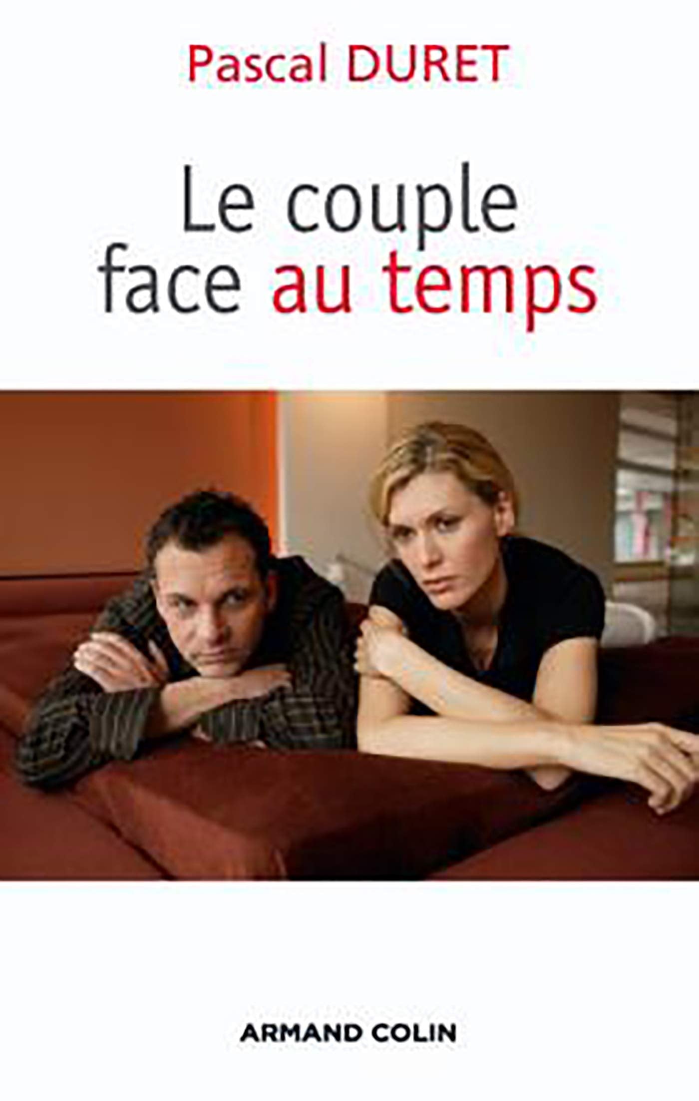 Le couple face au temps 9782200345396