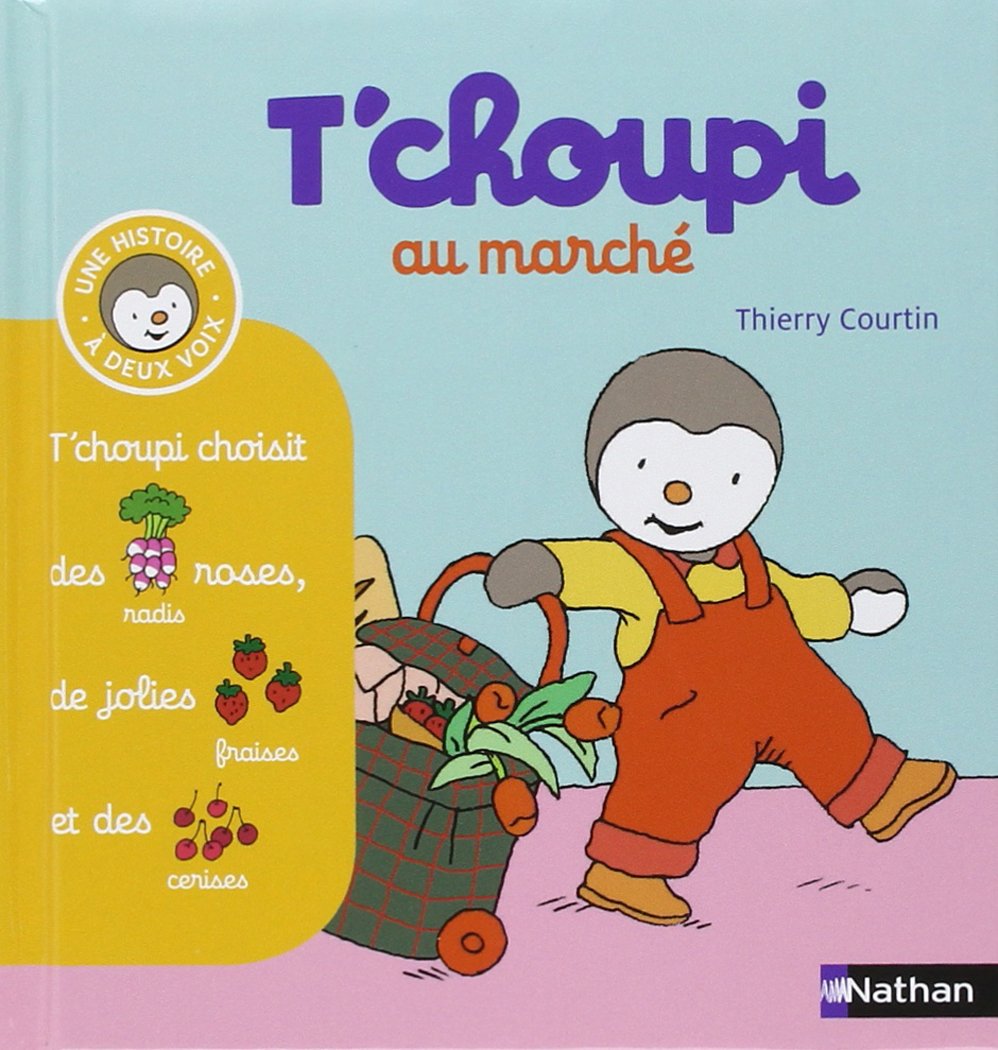 T'choupi au marché - (Tome 8) - Dès 2 ans 9782092537251