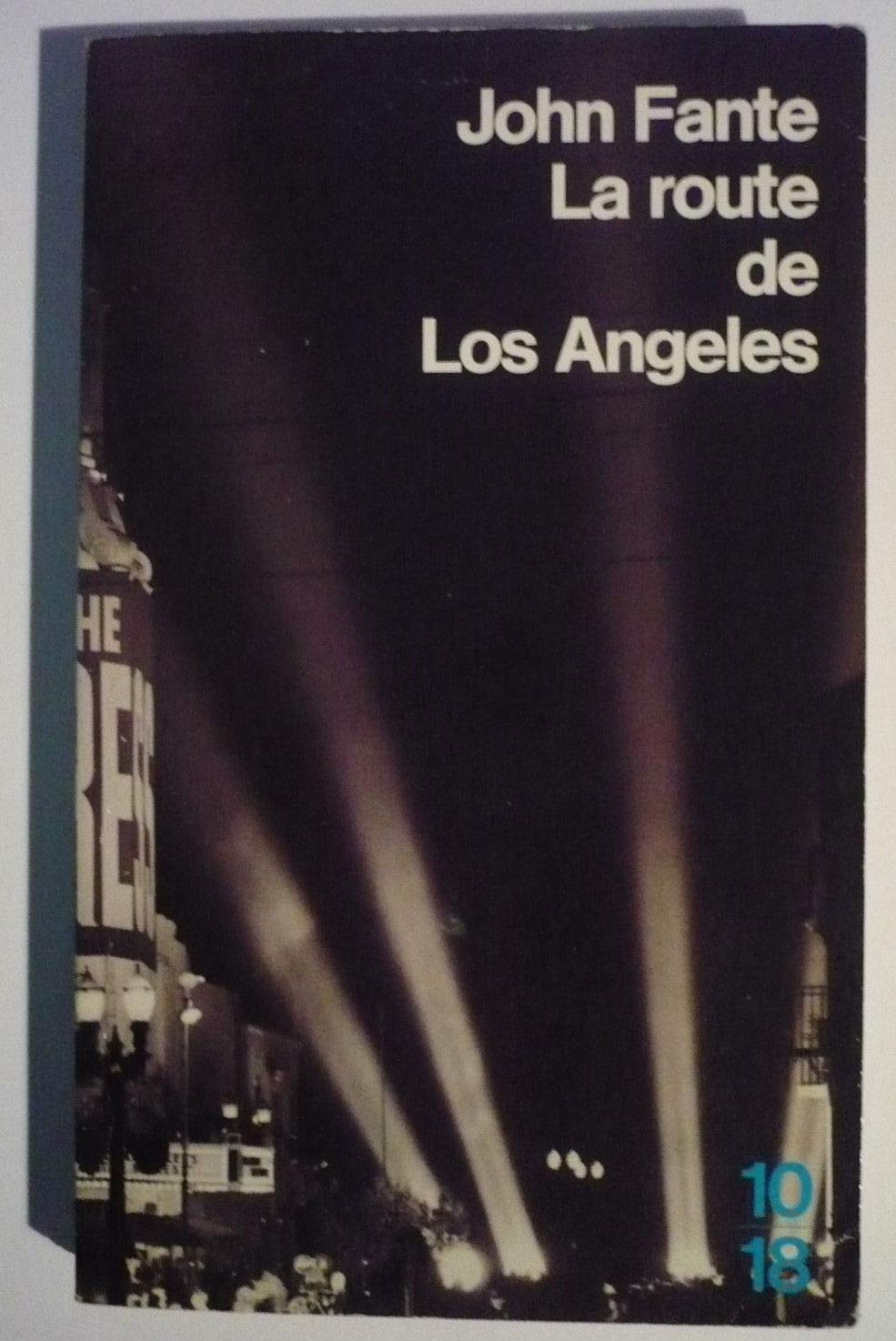 La Route de Los Angeles 9782264014344