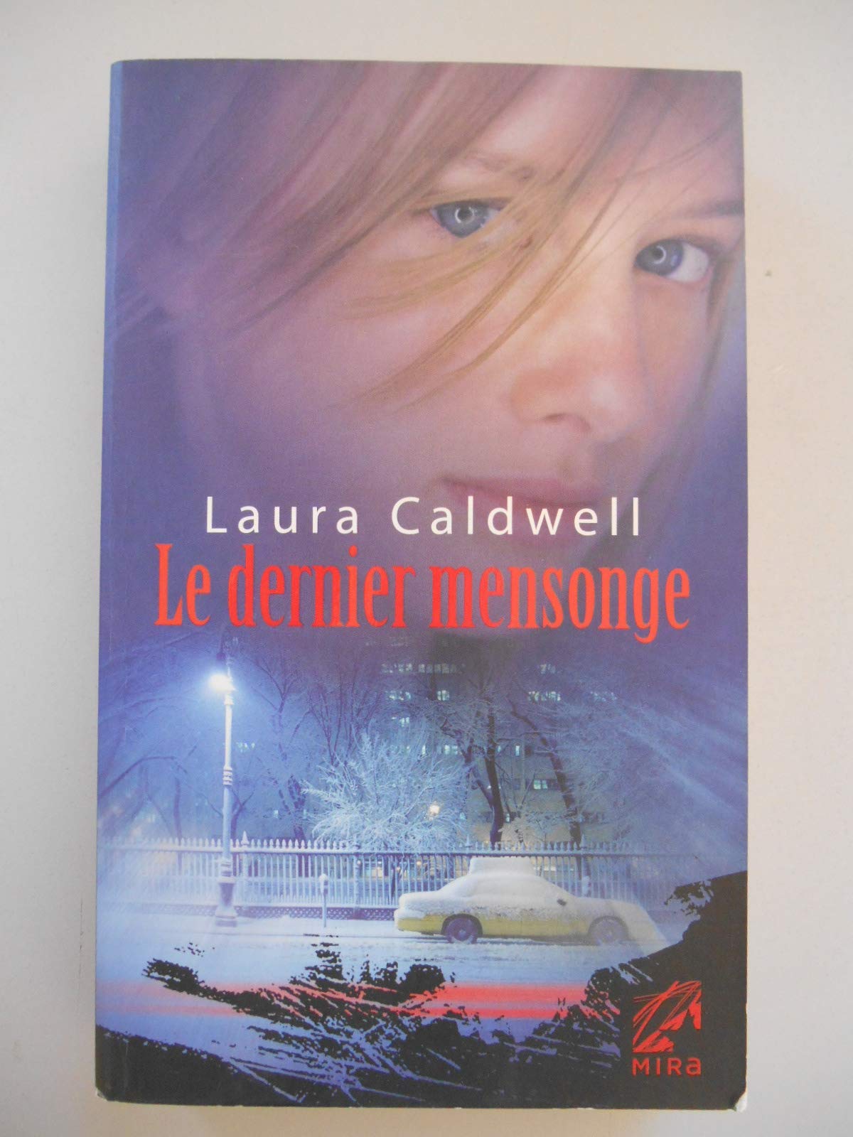 Le dernier mensonge 9782280221245