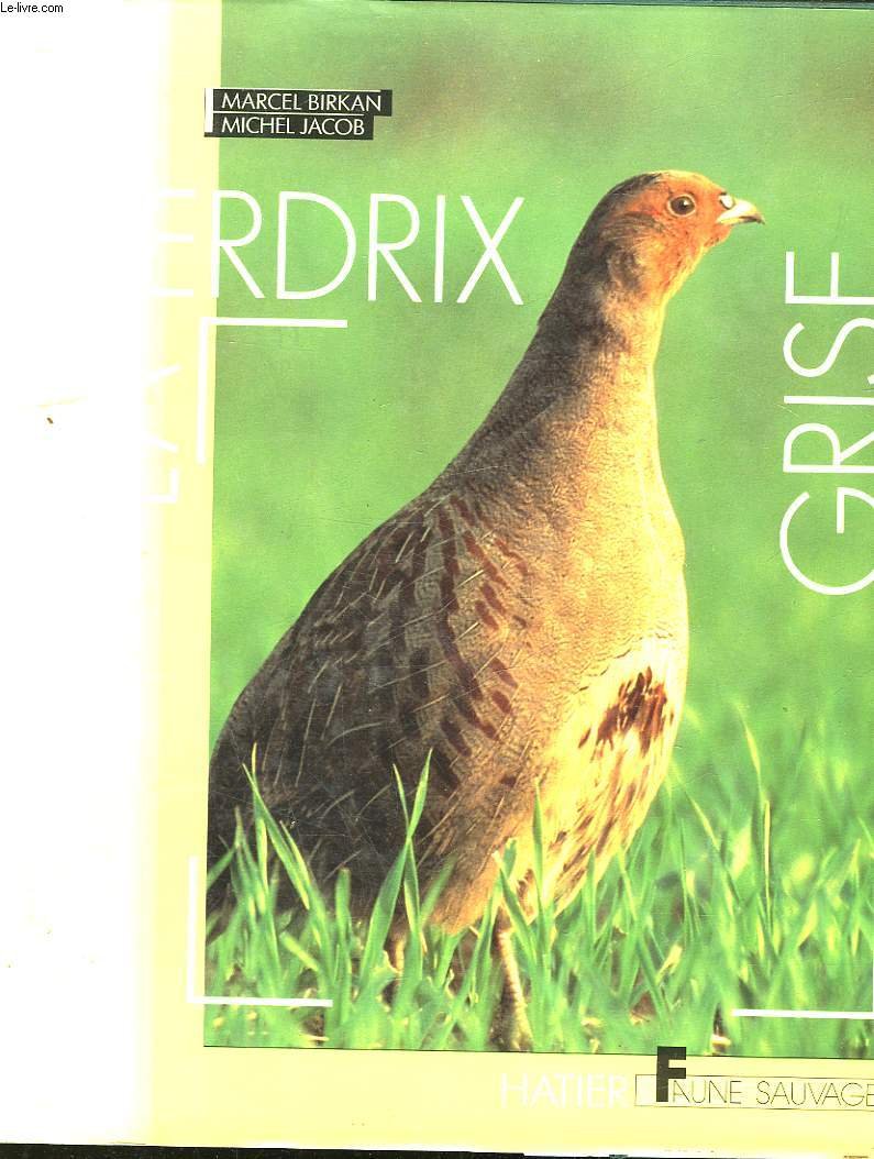 La Perdrix grise 9782218077814