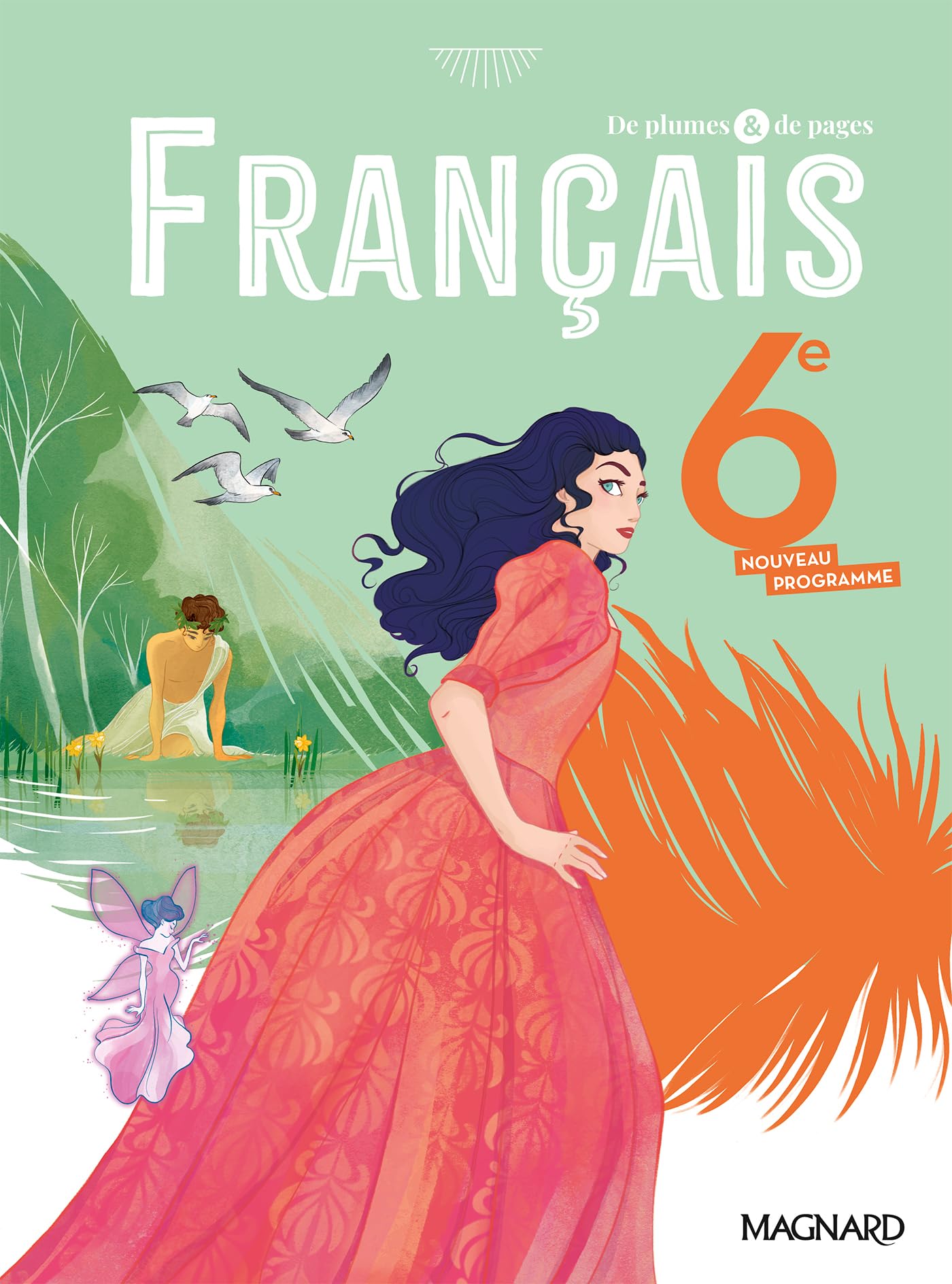 De plumes et de pages Français 6e (2025) - Manuel élève 9782210119666