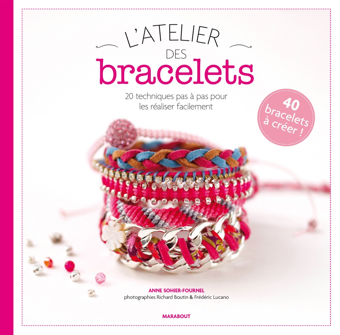 L'atelier des bracelets 9782501093514