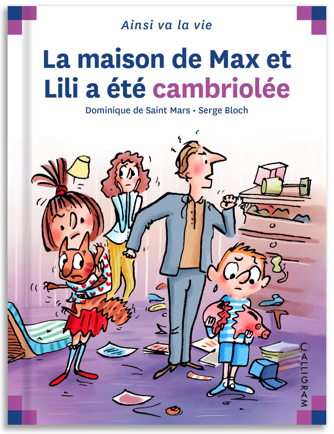 La maison de Max et Lili a été cambriolée 9782884800679