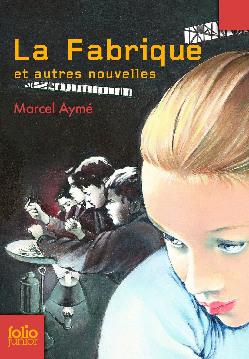 La Fabrique et autres nouvelles - Folio Junior - A partir de 11 ans 9782070629060