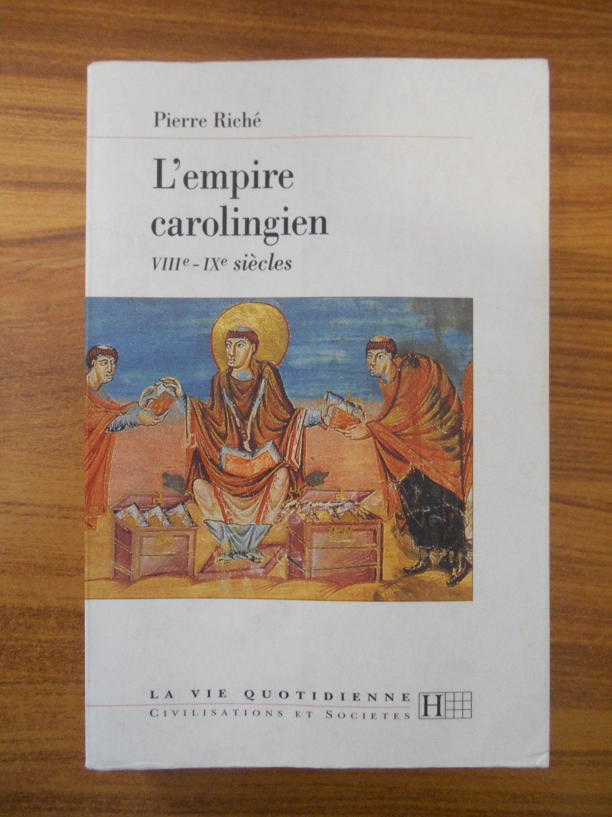 L'Empire carolingien VIIIe - IXe siècles 9782012351004