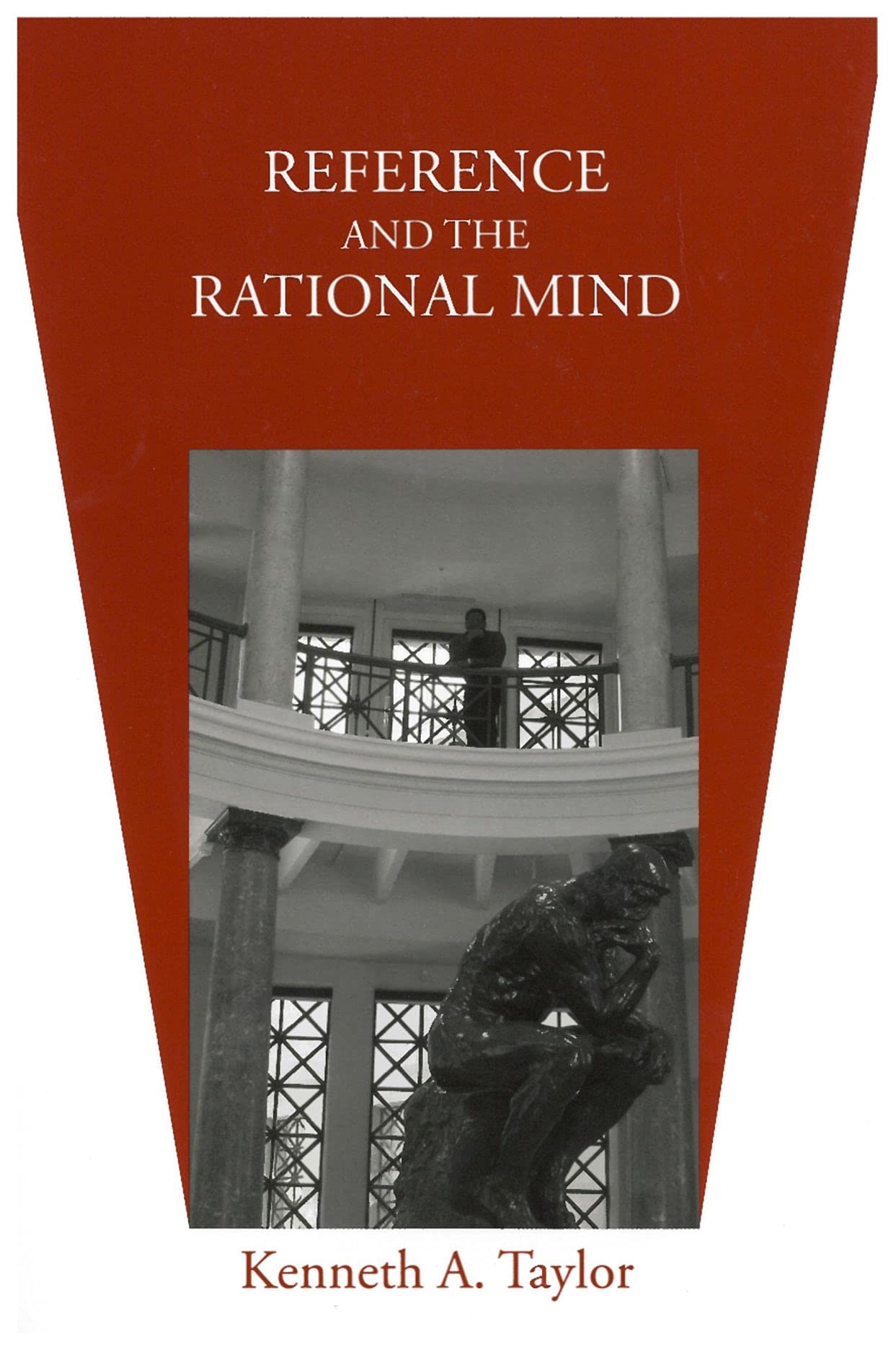 Reference and the Rational Mind 9781575864327