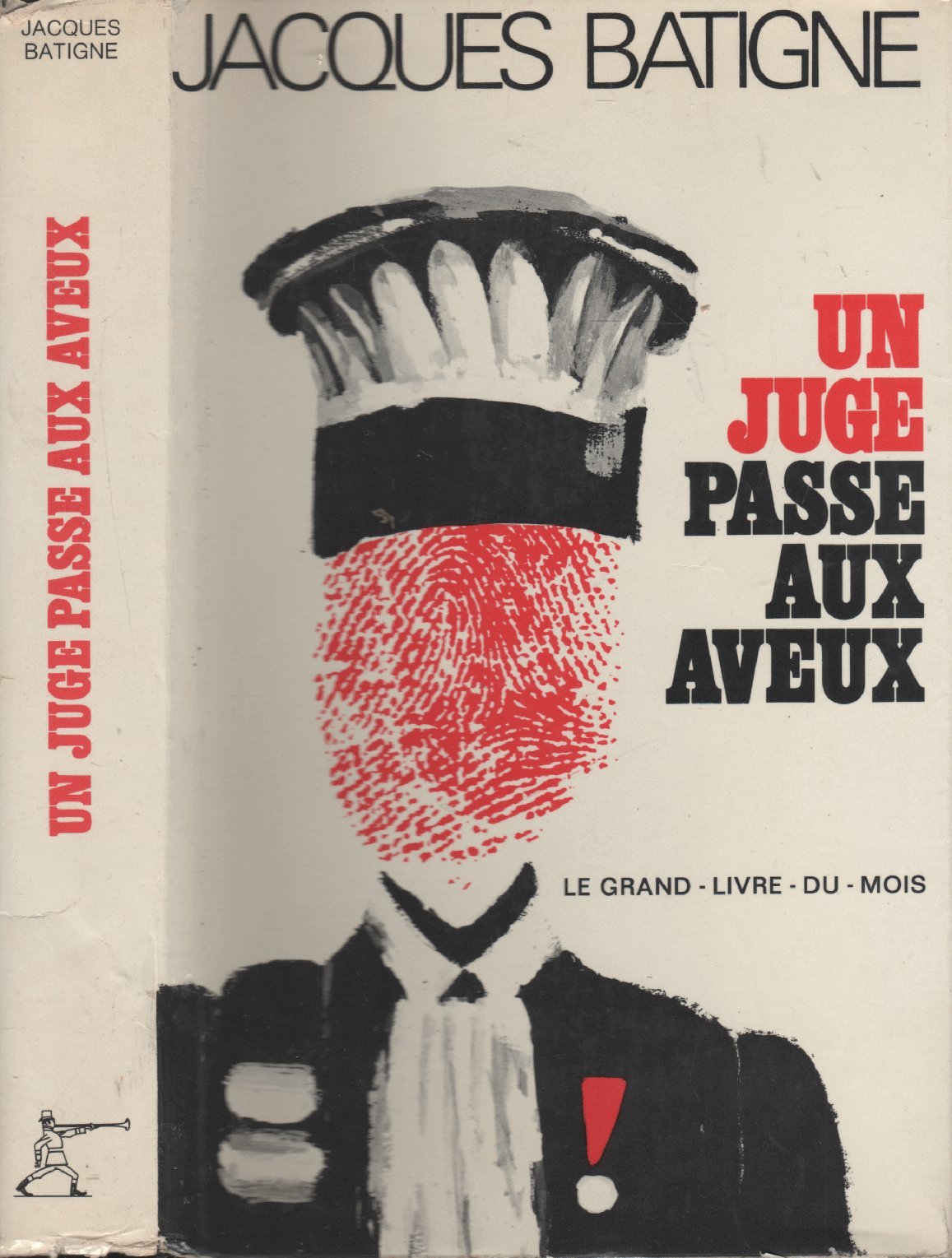 Un Juge Passe Aux Aveux 