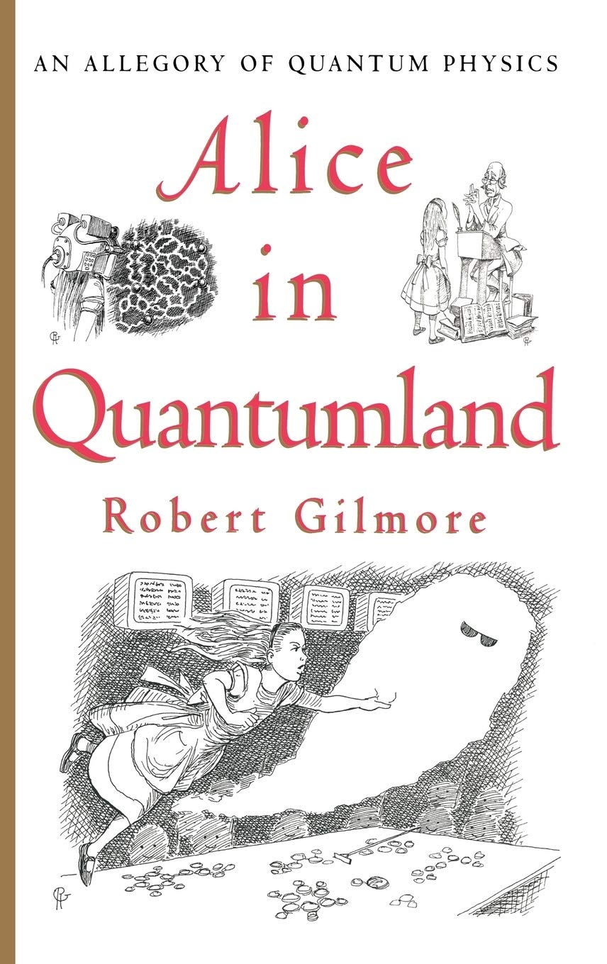 Alice in Quantumland: An Allegory of Quantum Physics 9780387914954