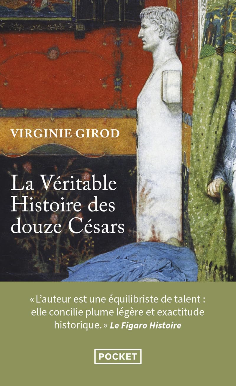 La Véritable histoire des douze Césars 9782266309981
