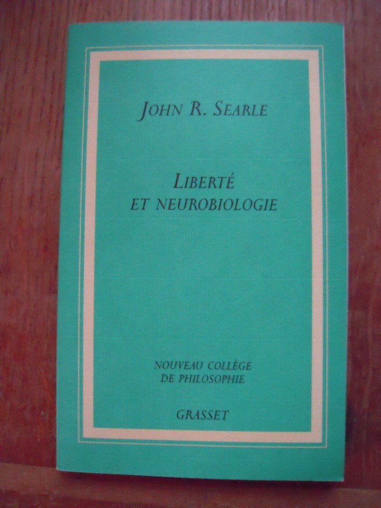 Liberté et neurobiologie 9782246640318