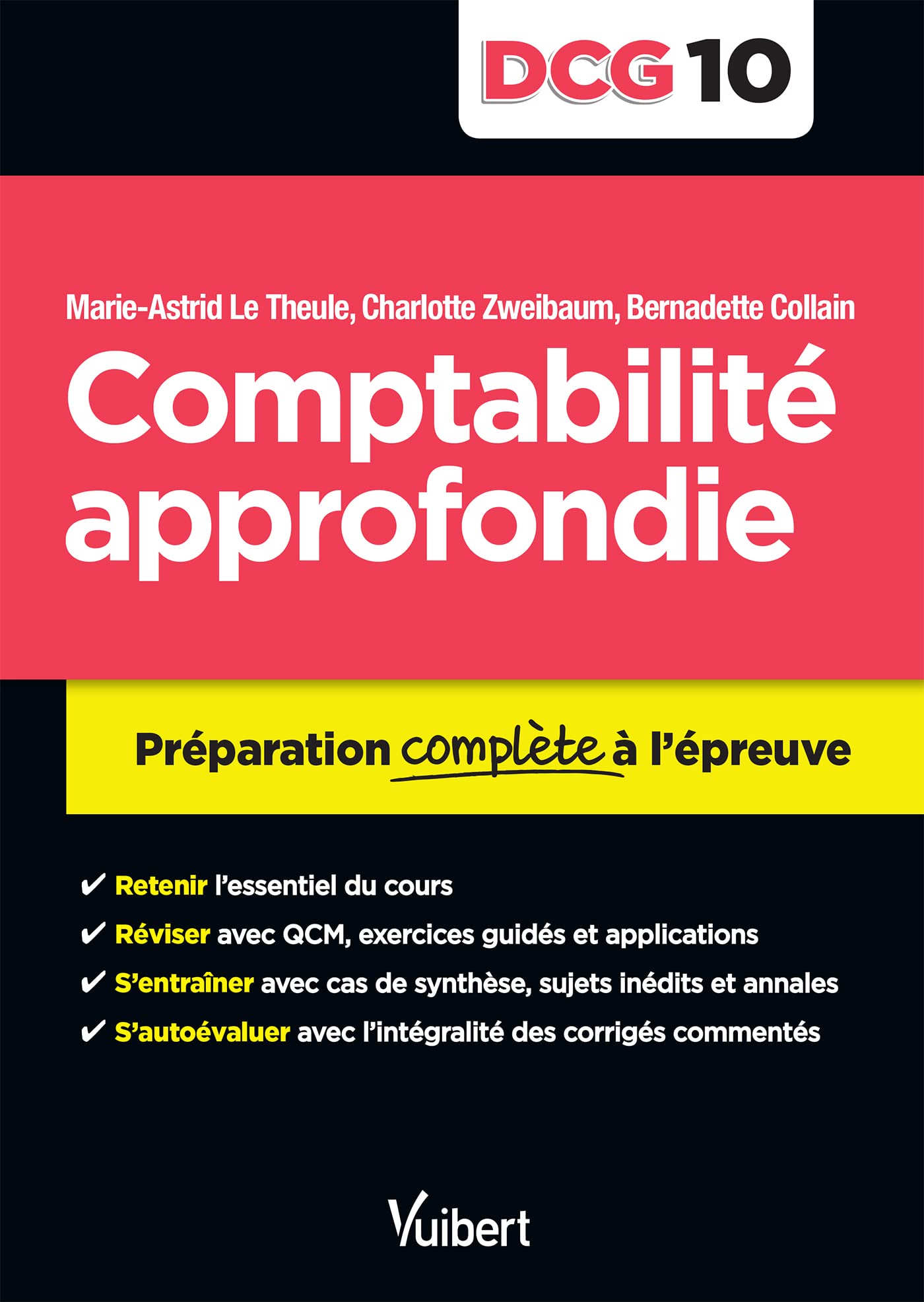 DCG 10. Comptabilité approfondie: Préparation complète à l'épreuve 9782311402117