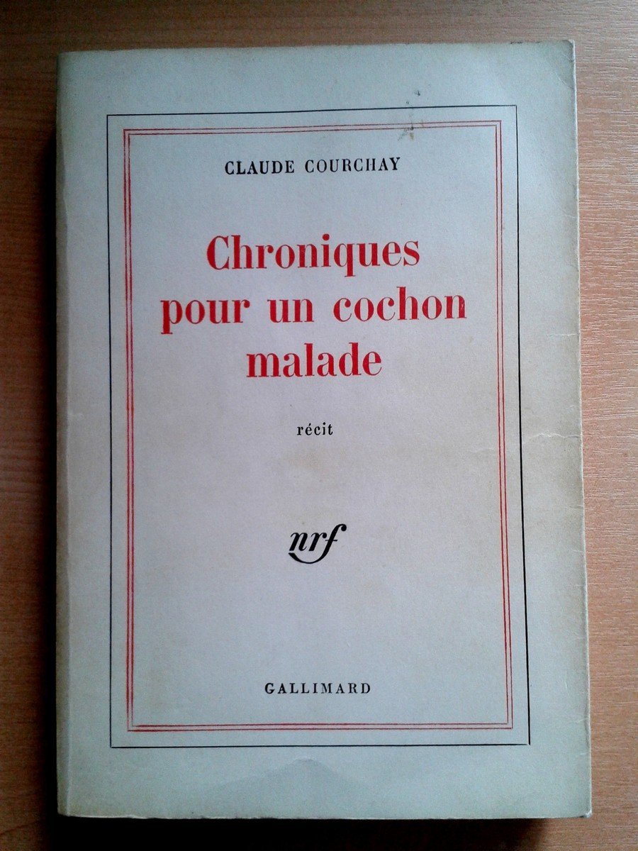 Chroniques pour un cochon malade 9782070290673