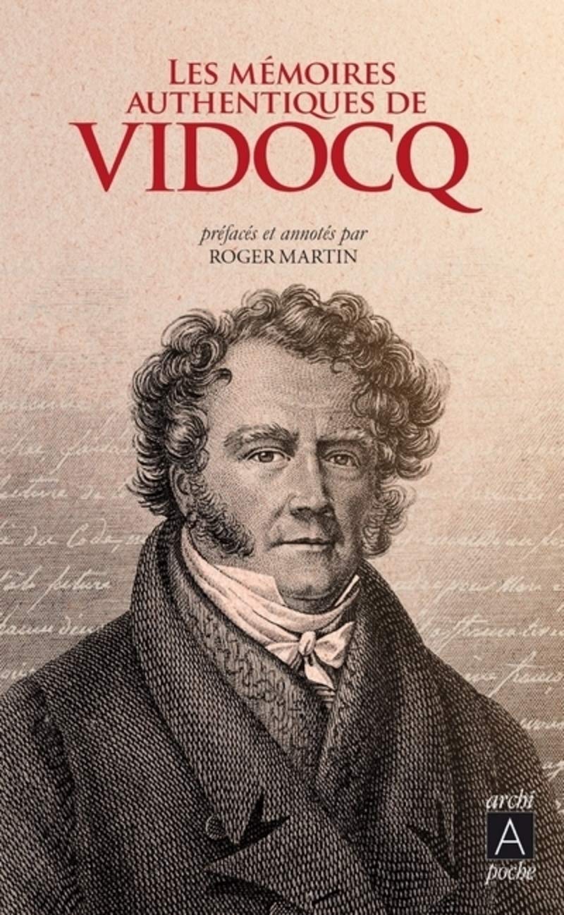 Les mémoires authentiques de Vidocq 9782377352203