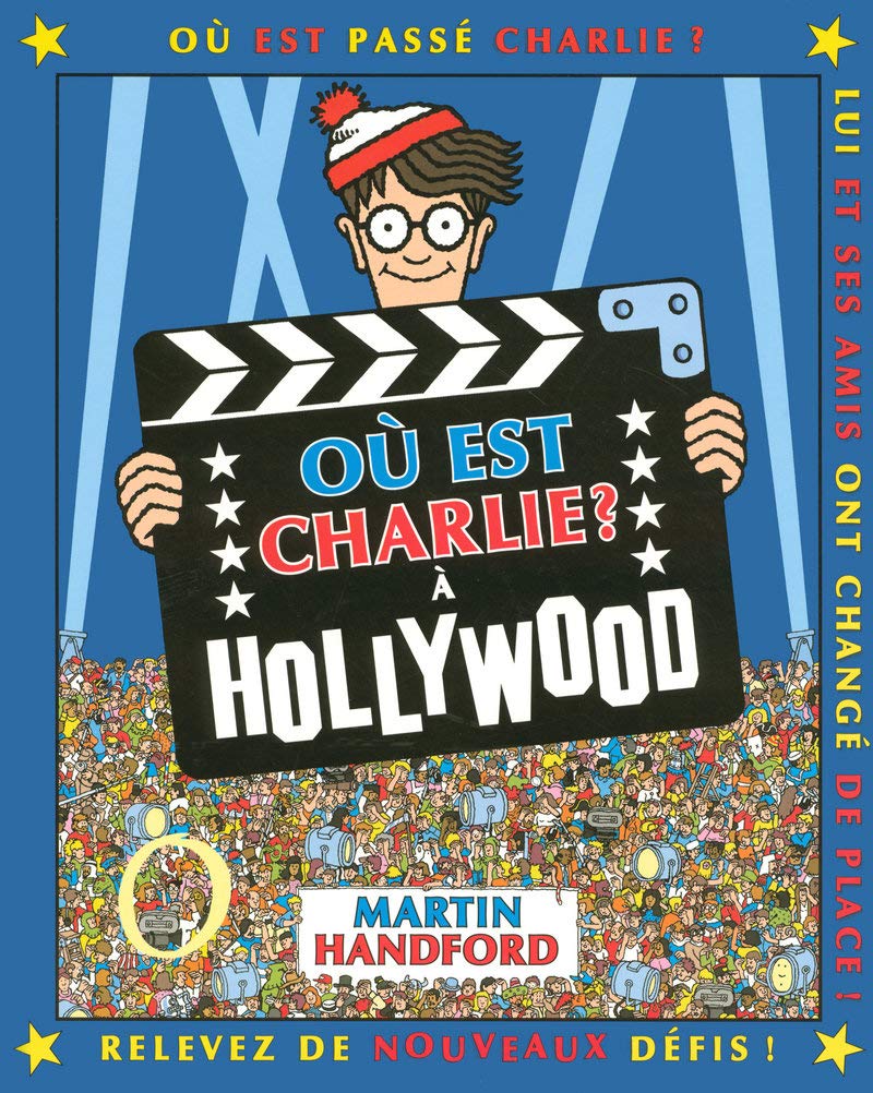 Où est Charlie ? À Hollywood – Cherche-et-trouve – À partir de 7 ans 9782700041279