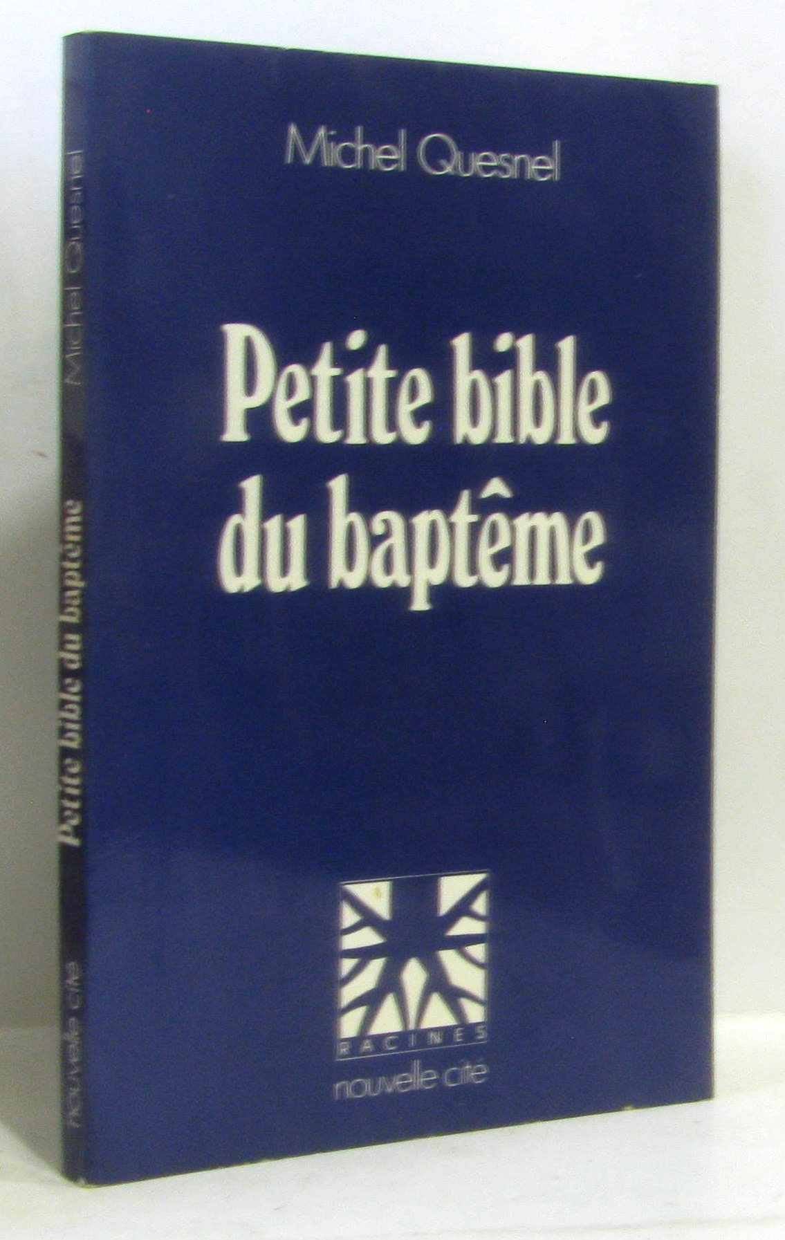 PETITE BIBLE DU BAPTEME 9782853131513