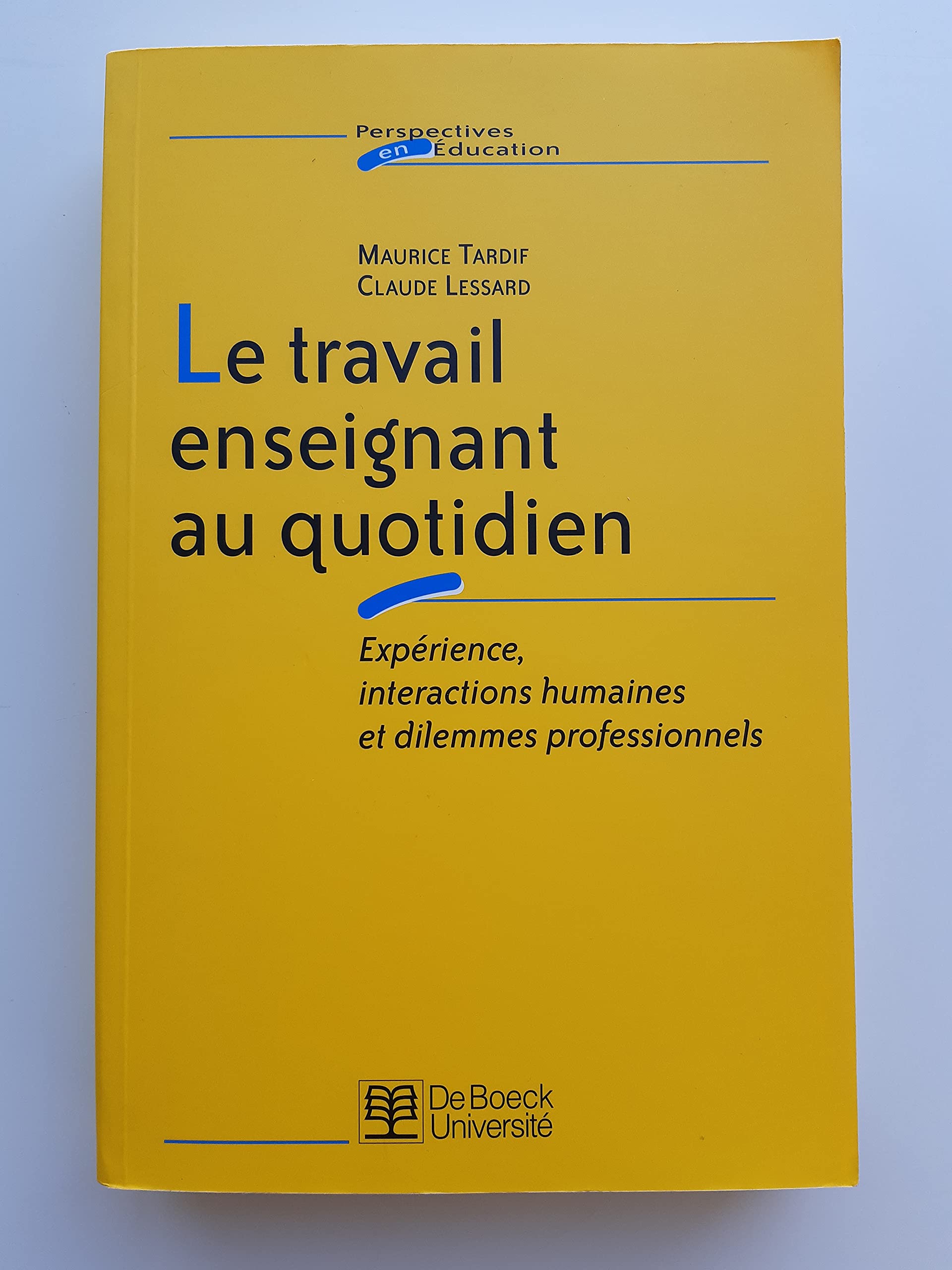 Le travail enseignant au quotidien 9782804133221