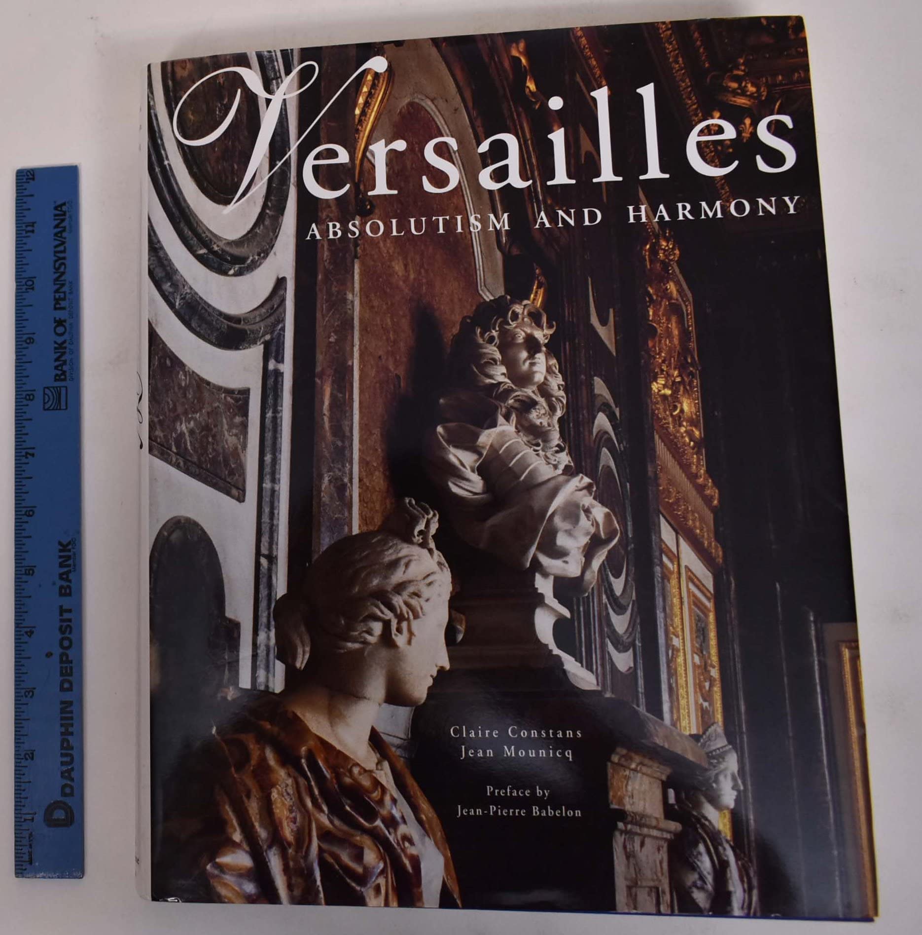 Versailles: Absolutism and Harmony 9782702811252