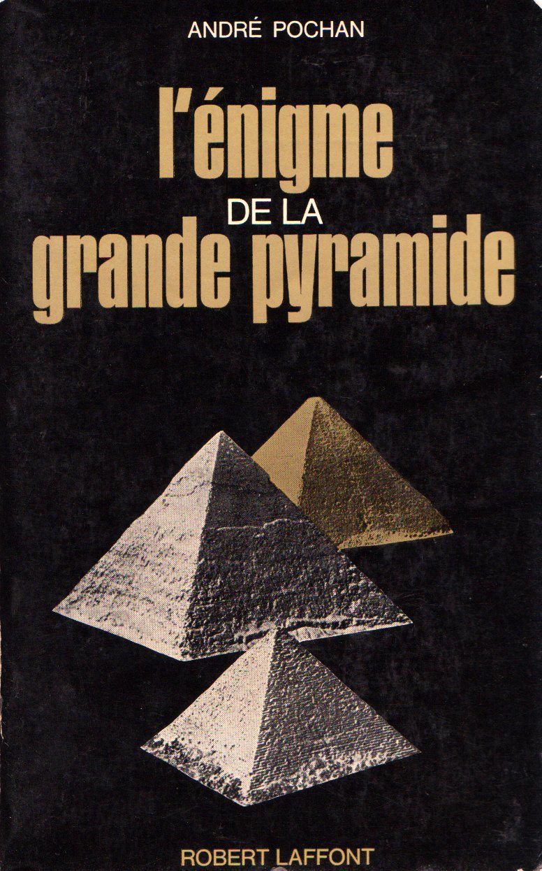 L'énigme de la grande pyramide. 9782863911839
