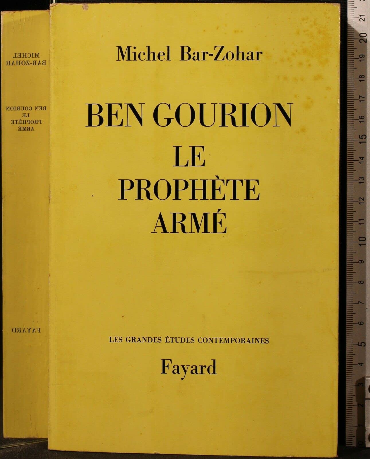 BEN GOURION, LE PROPHETE ARME 