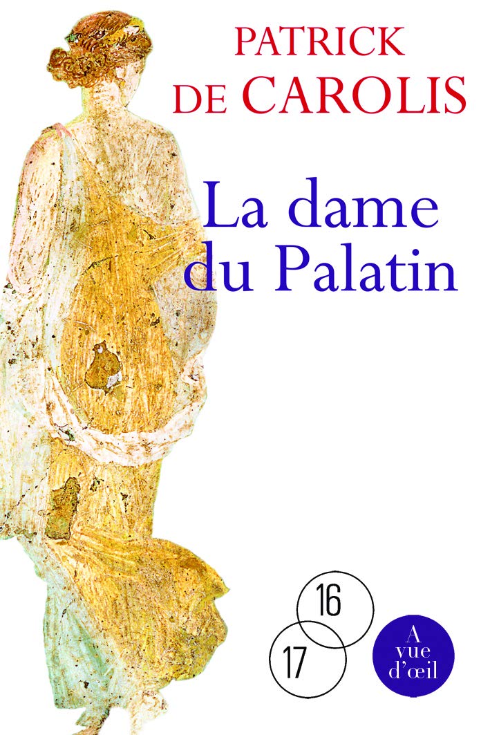 La Dame du Palatin: 2 volumes 9782846666541