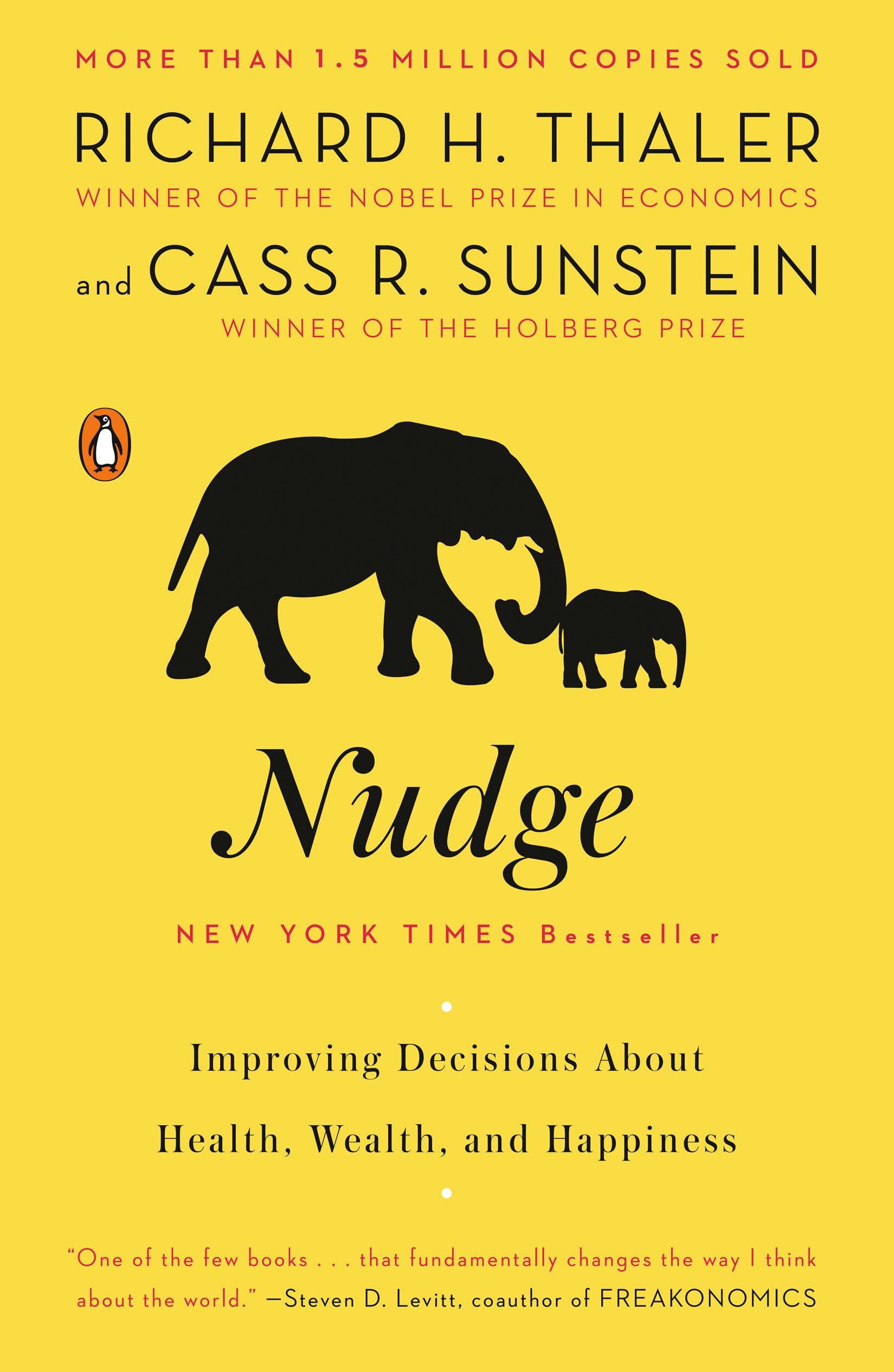 Nudge: Improving Decisions About Health, Wealth, and Happiness. 9780143115267