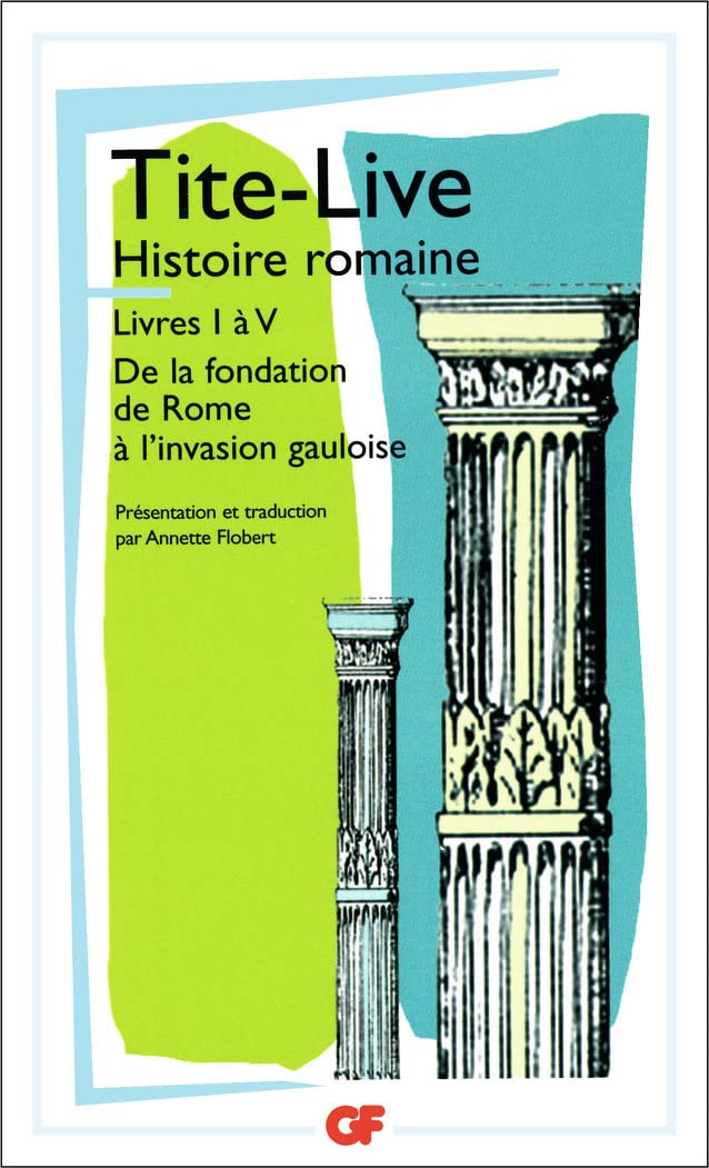 Histoire romaine, livre I à V 9782080708403