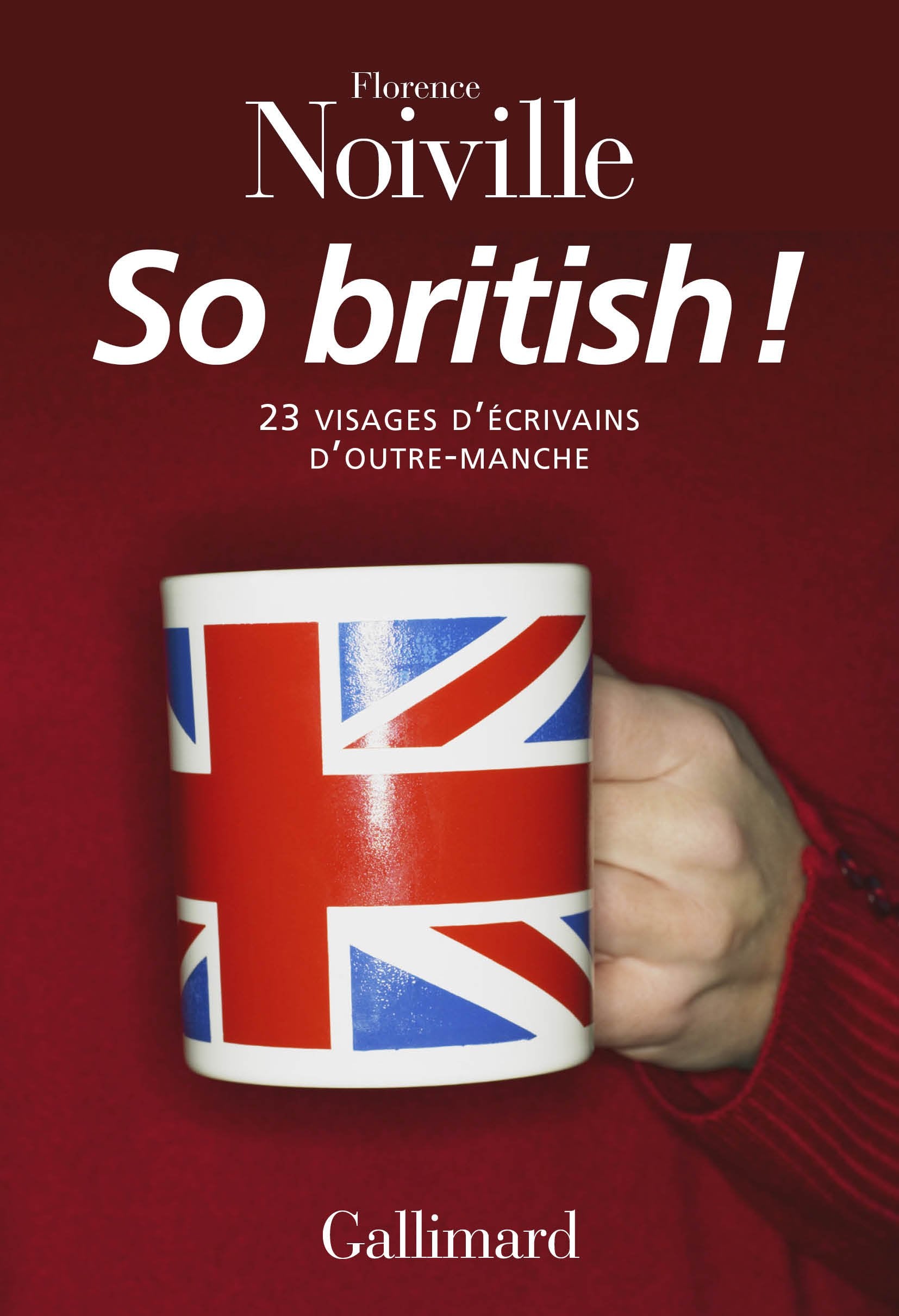 So British !: 23 visages d'écrivains d'Outre-Manche 9782070142552