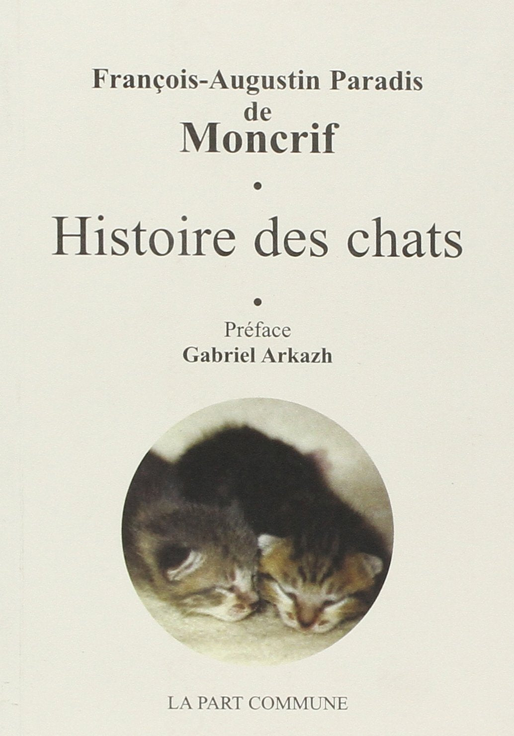 Histoire des chats 9782844180056